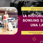 La historia del bowling
